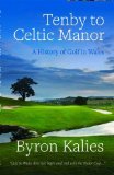 Tenby to Celtic Manor