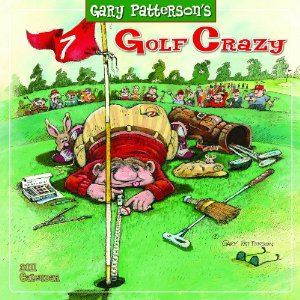 Golf Crazy by Gary Patterson