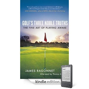 Golf's Three Noble Truths