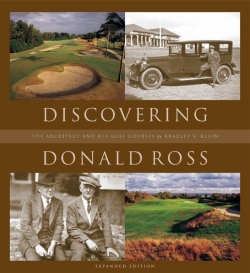 Discovering Donald Ross-Expanded Edition